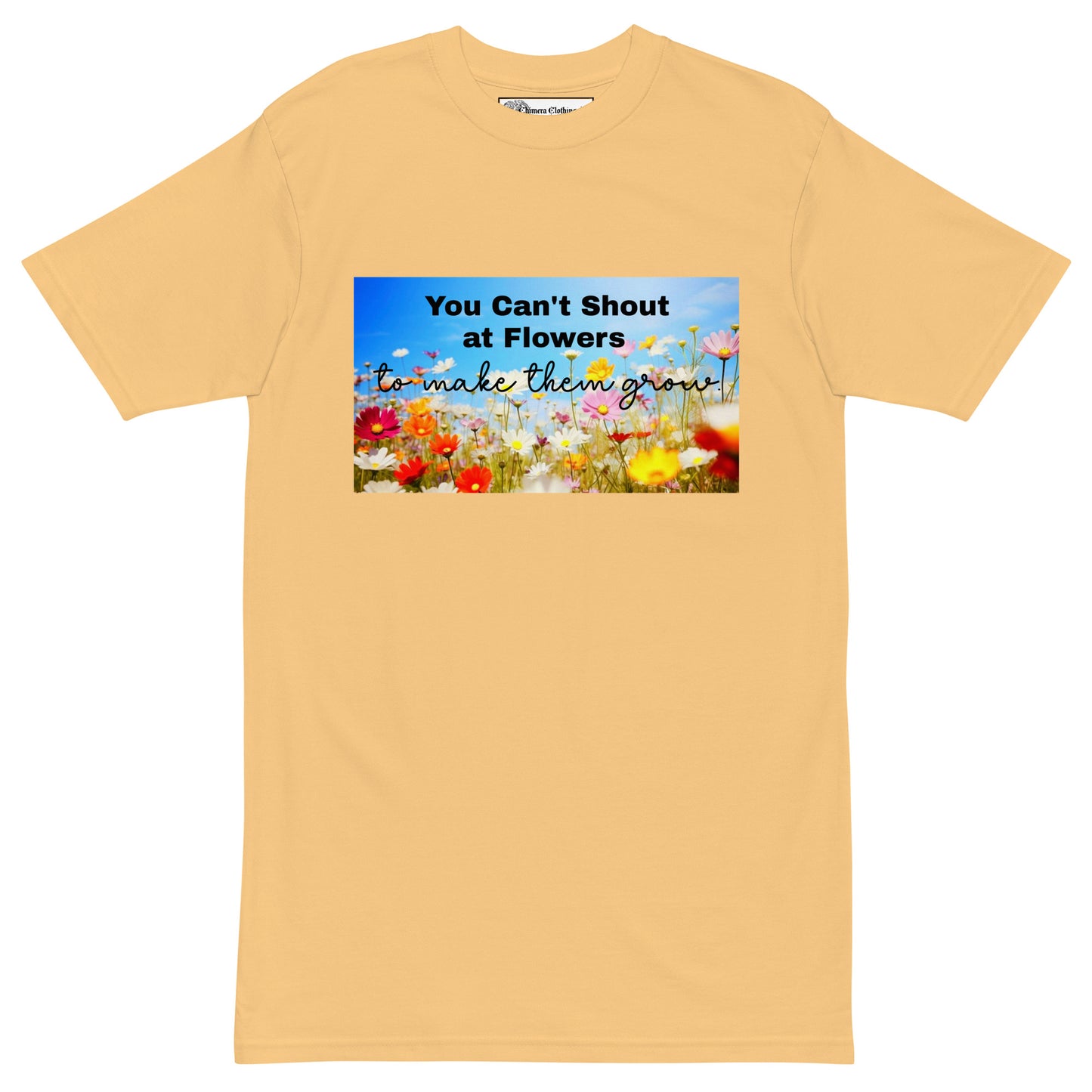 Shout at Flowers premium cotton T-Shirt