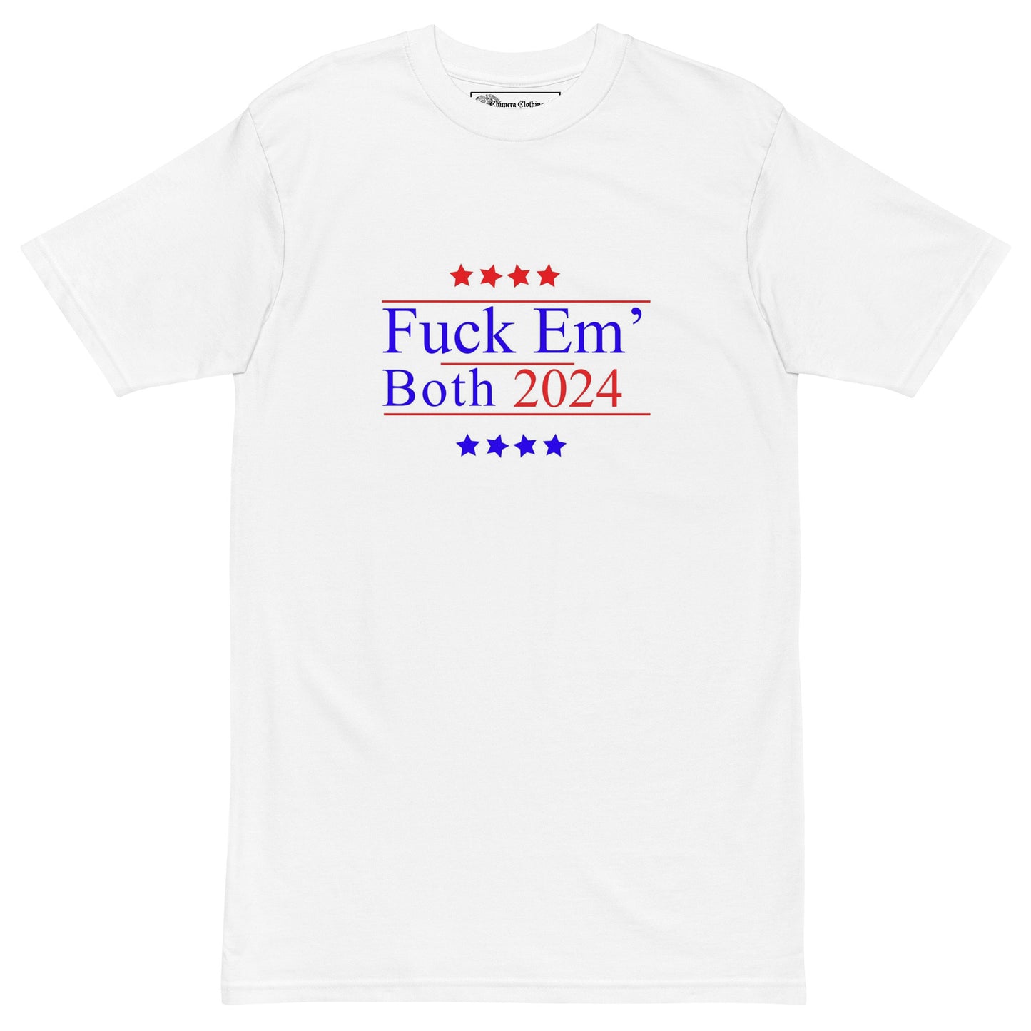 Fuck em both 2024 premium cotton t-shirt