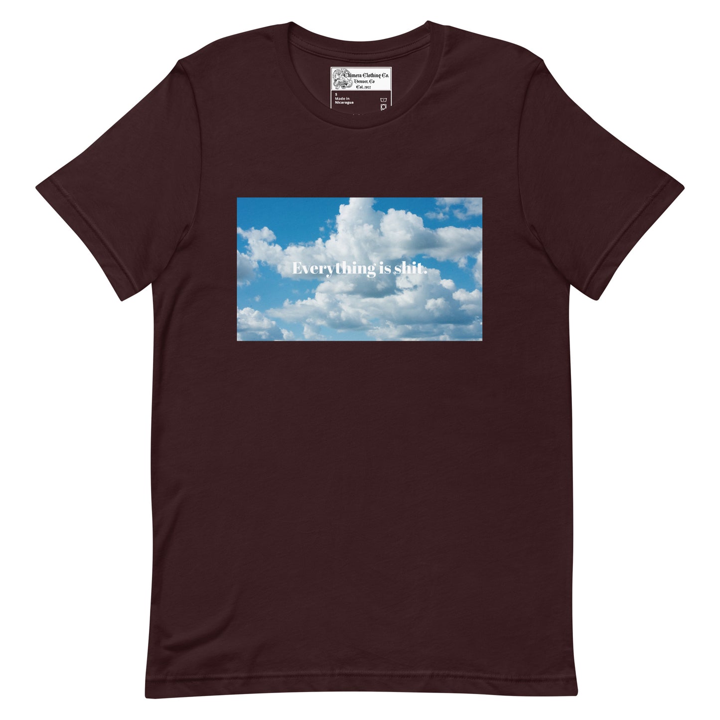 Clouds Everything is Shit Unisex t-shirt