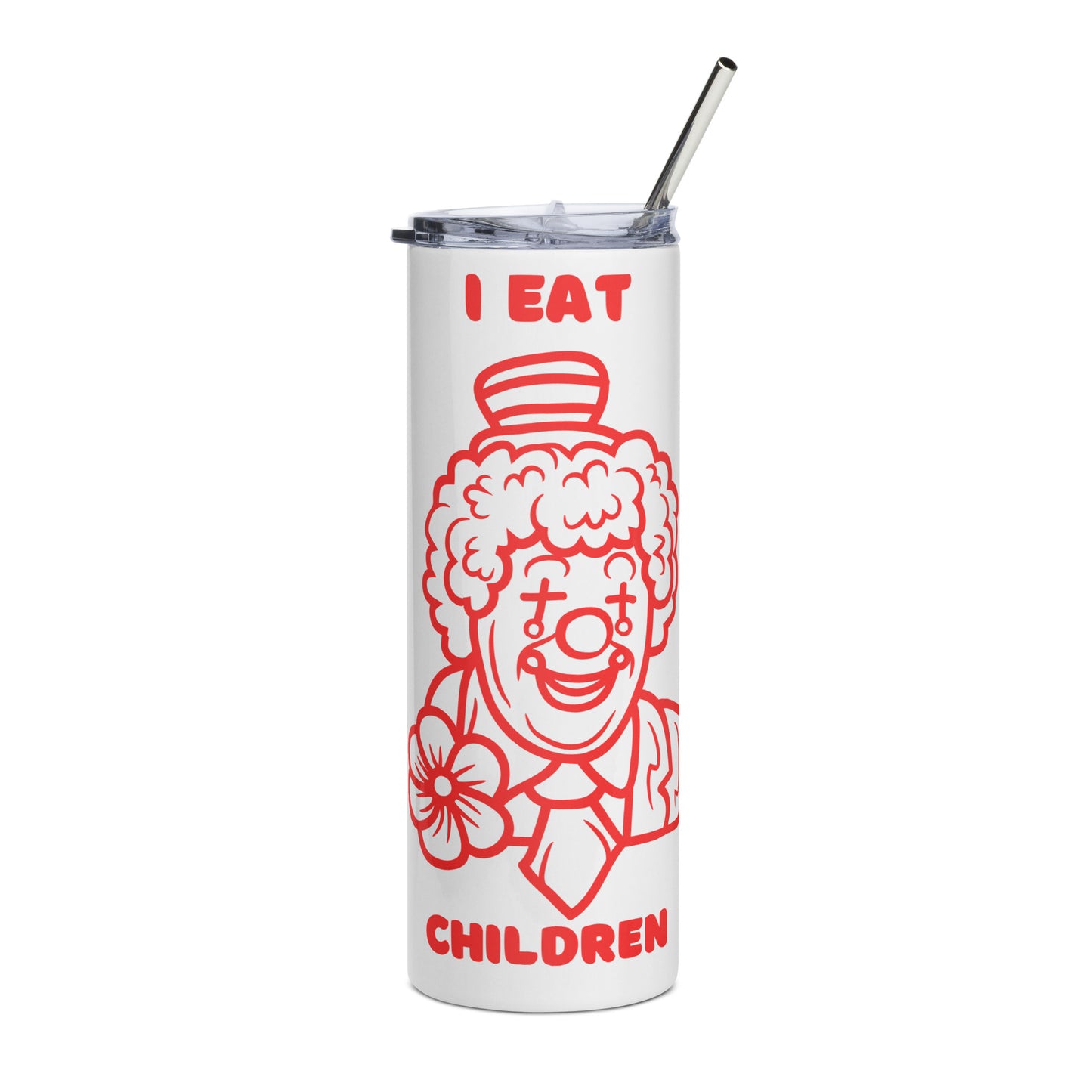 I Eat Children Clown Stainless steel tumbler cup with metal straw