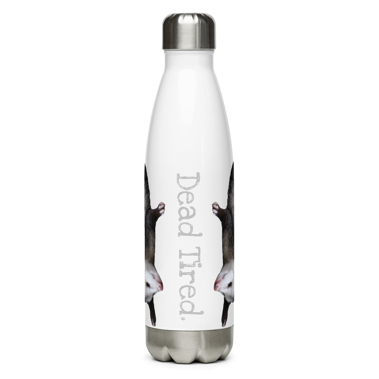 Dead Tired Opposum Stainless Steel Water Bottle