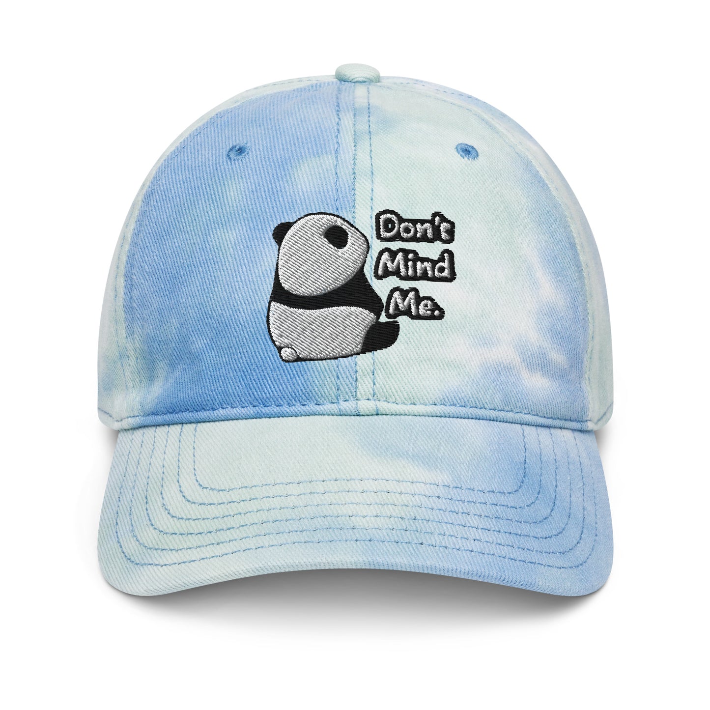 Don't mind me Panda Tie dye Dad hat