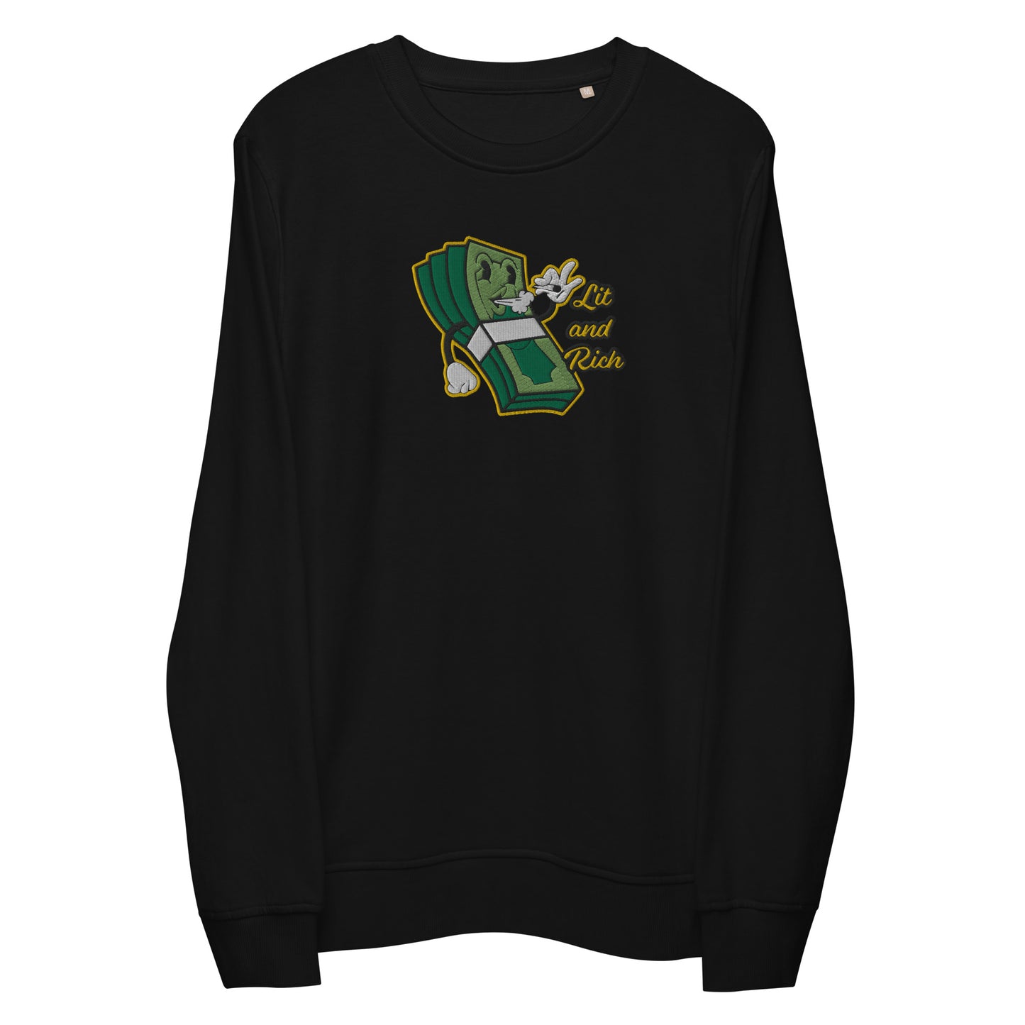 Lit and Rich Cash Smoke Embroidered Unisex organic sweatshirt