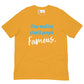 Stop Making Stupid People Famous SOFT STYLE Unisex t-shirt
