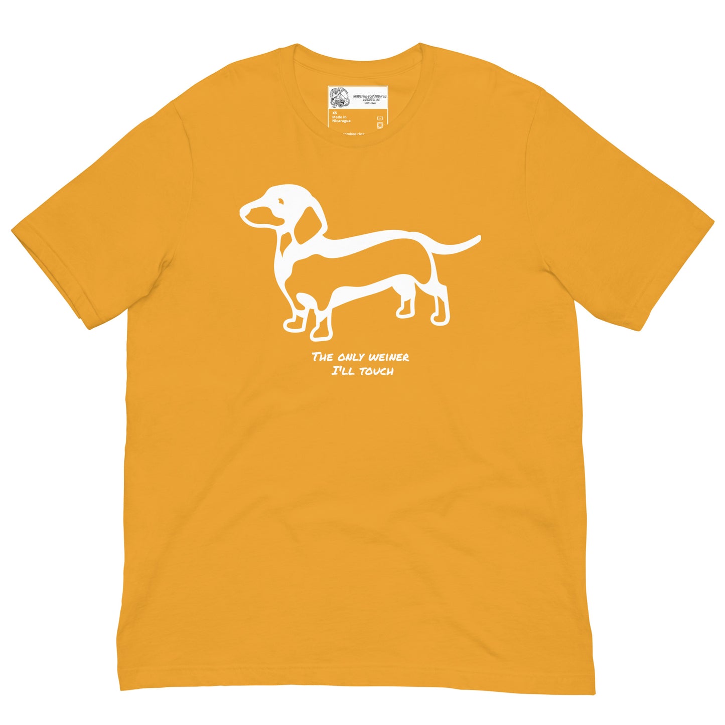 The Only Weiner I'll Touch Dog Unisex t-shirt