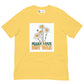 Make Love, Not War SOFT STYLE Unisex t-shirt